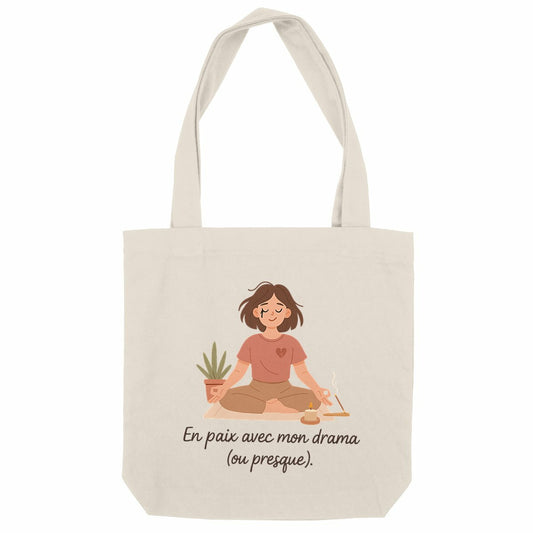Tote Bag - Zen mais drama queen