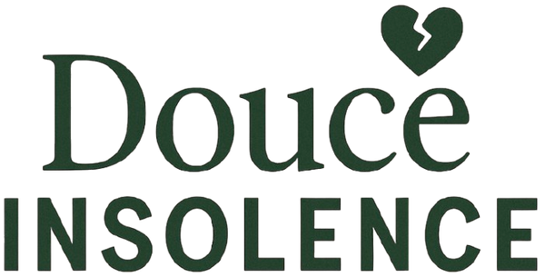 Douce insolence